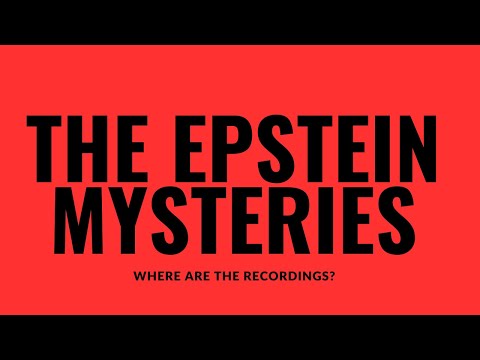 Where Are All the Recordings from Epstein's Homes and Plane?