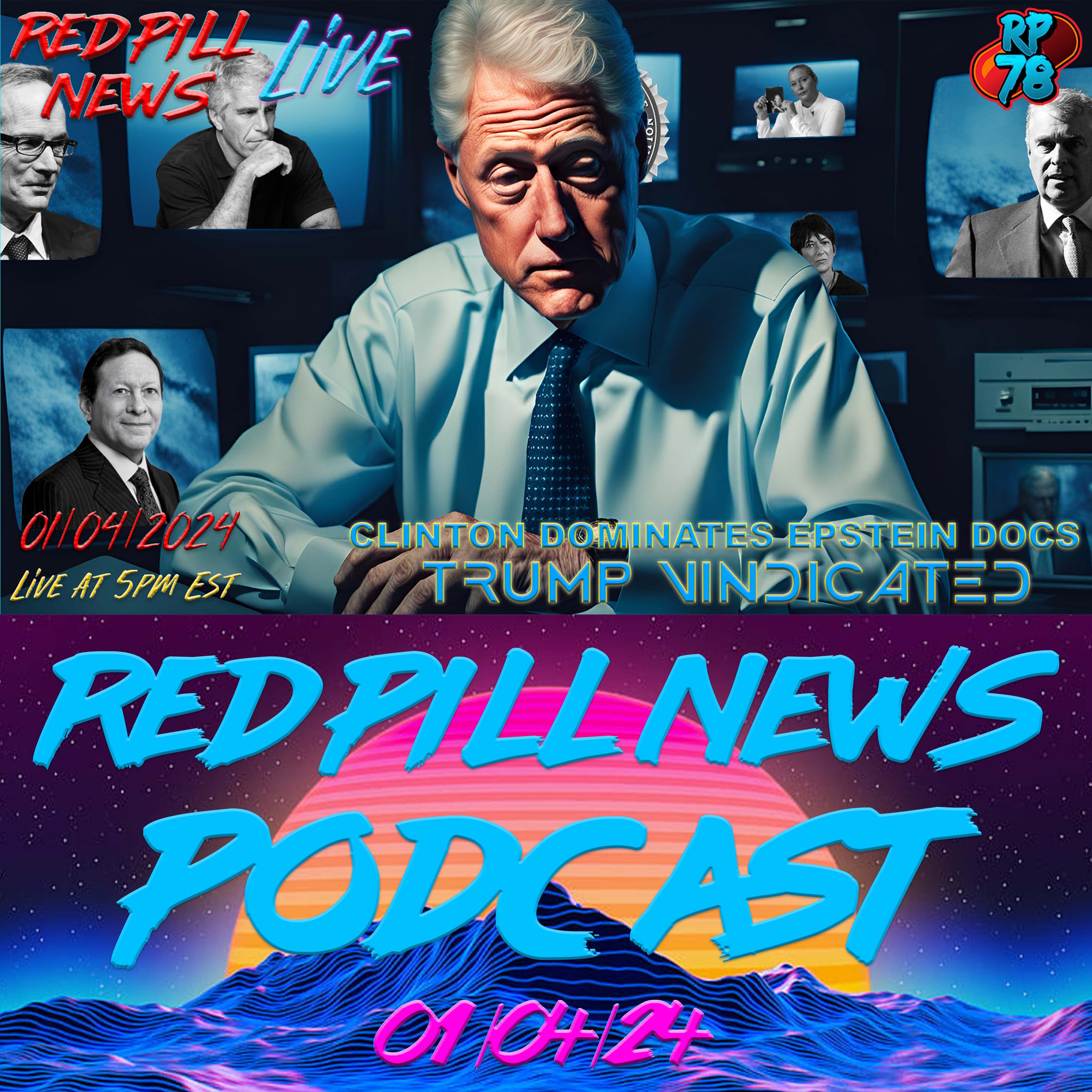 Epstein Drops Begin: Clinton Dominates & Trump Vindicated on Red Pill News Live