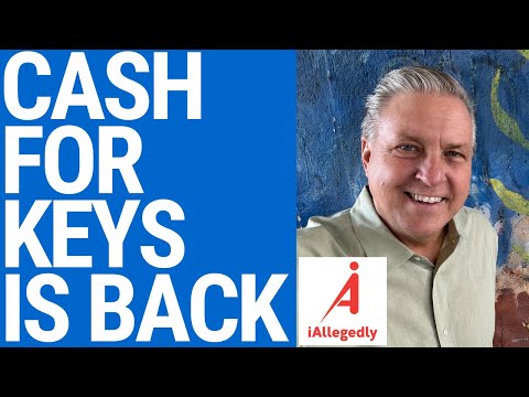 Cash for Keys is Back
