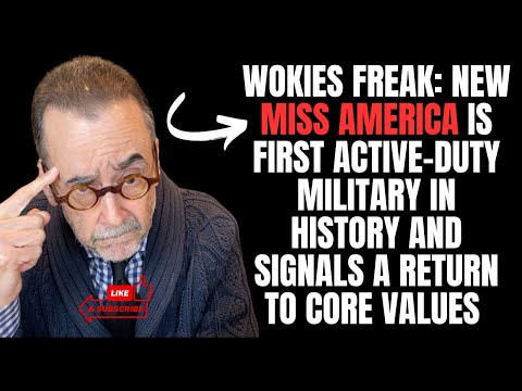 Wokies Freak ⇥ New Miss America Is First Active-Duty Military in History and A Return to Core Values