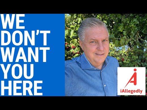 We Don’t Want You Here