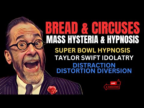 Bread & Circuses Super Bowl Style: Depravity Diversion Distraction and Distortion