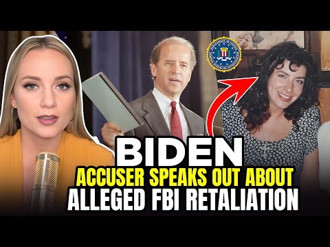 Biden Accuser Speaks Out About Alleged FBI Retaliation