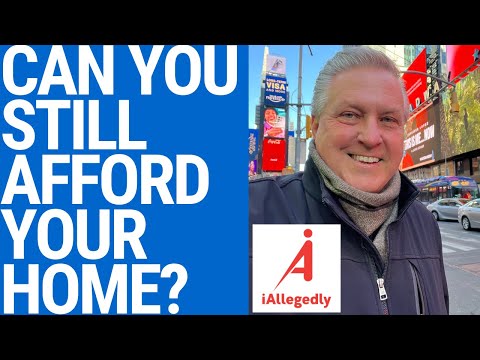 Can You Still Afford Your Home?