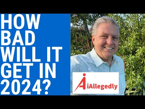 How Bad Will It Get in 2024?