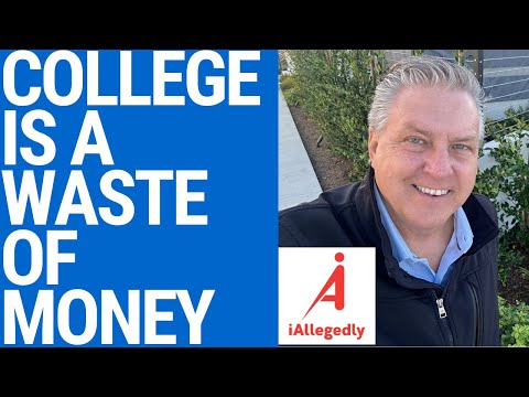 College is a Waste of Money