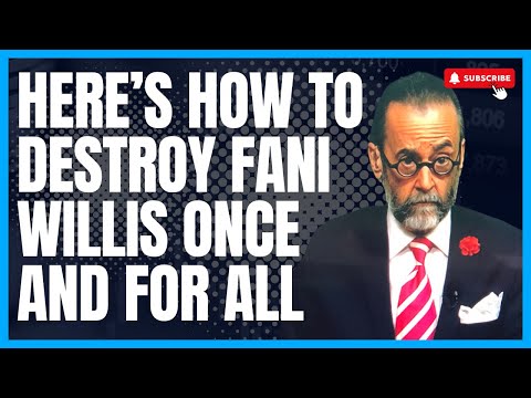 Here’s How to Destroy Fani Willis Once and For All