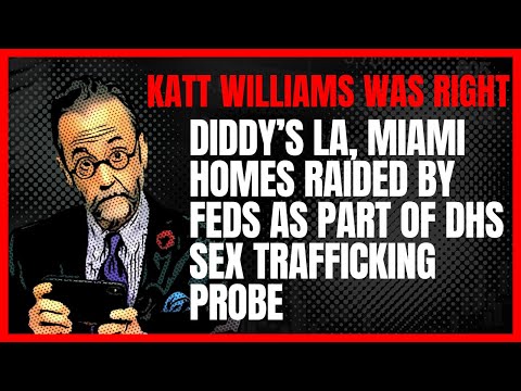 Katt Williams Was Right: Diddy’s LA, Miami Homes Raided By Feds As Part of DHS Sex Trafficking Probe