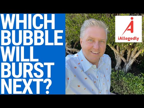 Which Bubble Will Burst Next?