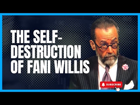 The Self-Destruction of Fani Willis