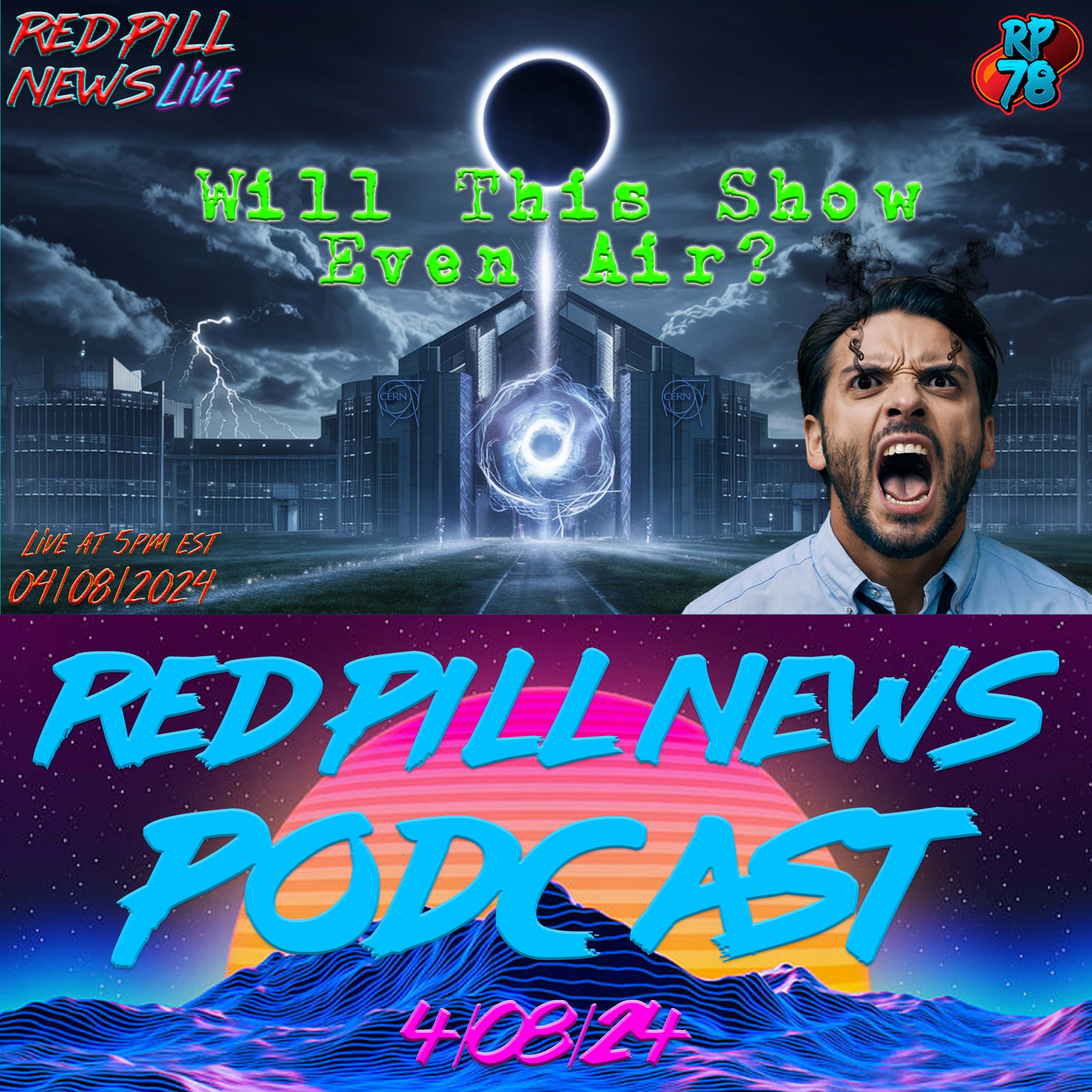 Eclipse Day Special Edition on Red Pill News Live