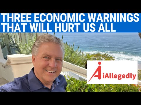 Three Economic Warnings That Will Hurt Us All