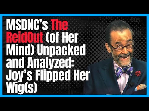 Joy Reid's Unwatchable Disaster: MSDNC’s Snoozefest 