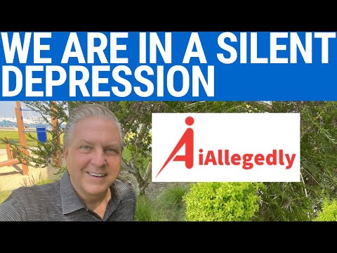 We are in a Silent Depression