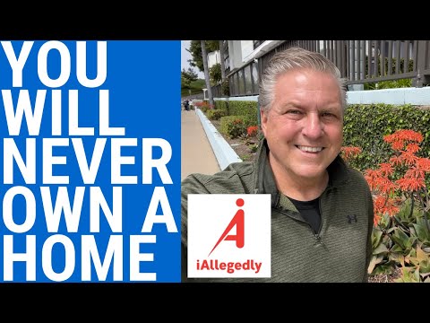 You Will Never Own a Home