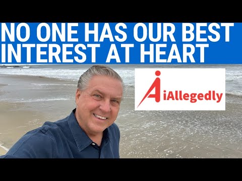 No One has our Best Interest at Heart