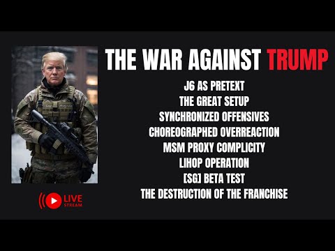 The War Against Trump Explained