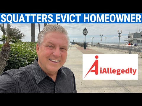 Squatters Evict Homeowner - Homeowners Are Losing Control