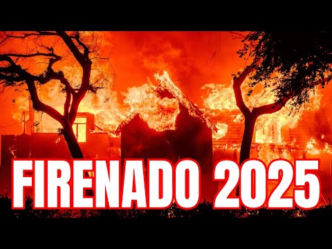 FIRENADO 2025: Globalist Dystopian Hellscape Blamed on Wind and Negligence