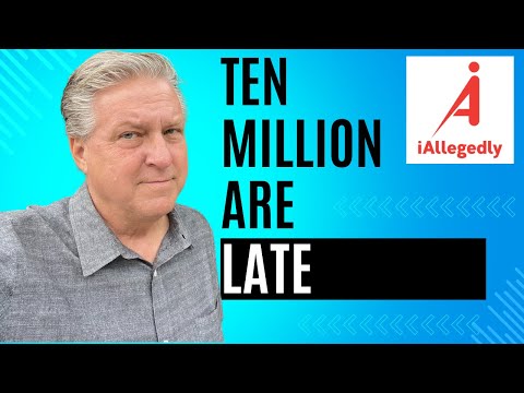 10 Million Are Late - Insider Tells All