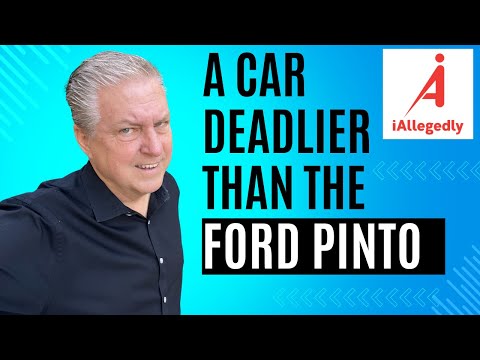 A Car Deadlier than the Ford Pinto