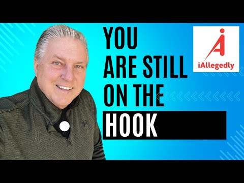 You are Still on the Hook