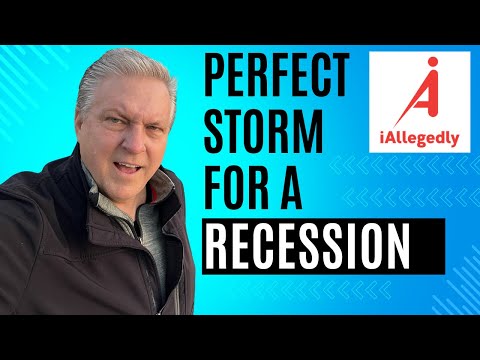 Perfect Storm for a Recession