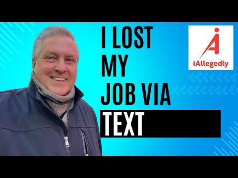 I Lost My Job Via Text