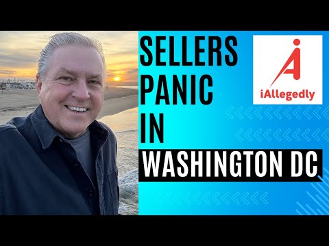 Seller’s Panic in Washington DC - Real Estate is Crashing