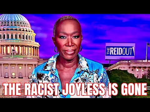 Joy Reid Booted From MSDNC and the Rational World Celebrates Deliriously