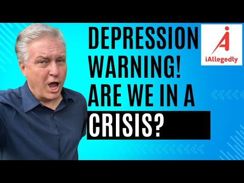 Are We in a Crisis? - Depression Warning