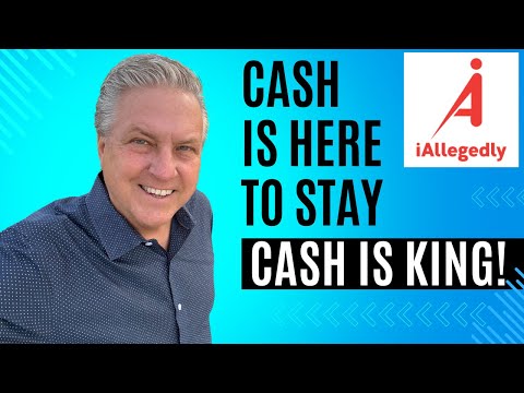 Cash is Here to Stay