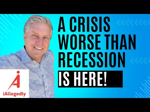 A Crisis WORSE Than Recession Is Here!