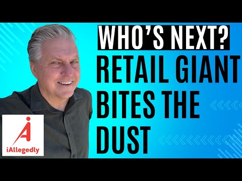 Who’s Next? - Another Retail Giant Bites the Dust