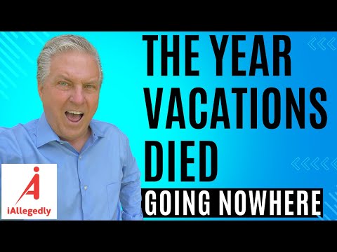 The Year Vacations Died - People are Going Nowhere