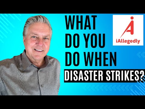 What Do You Do When Disaster Strikes?