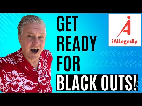 Get Ready for Black Outs!