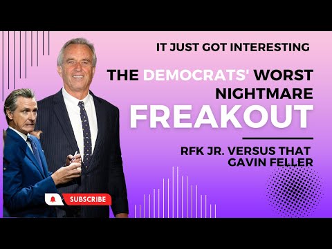 RFK Jr. Is Gavin's Worst Nightmare
