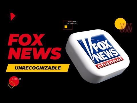 Fox News Is Unrecognizable