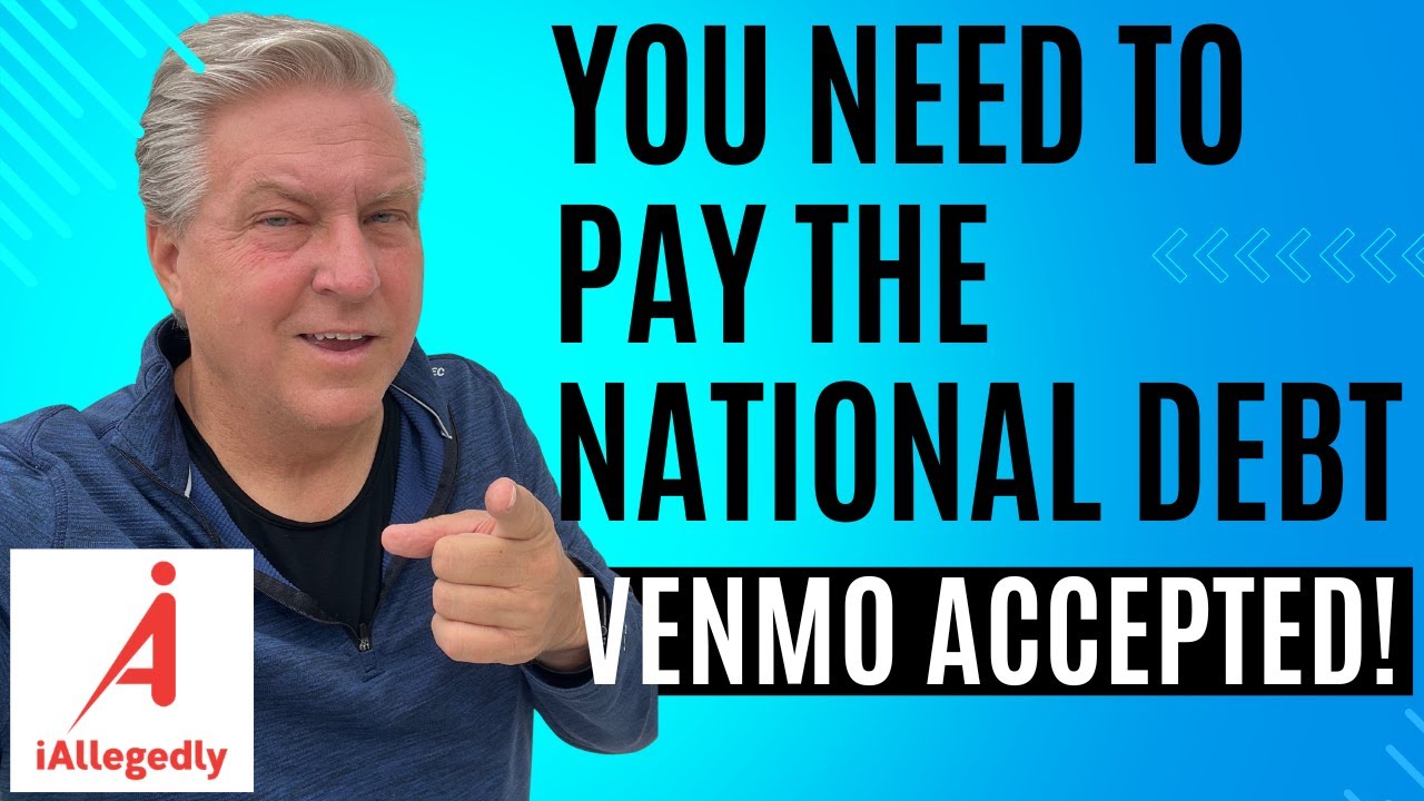 You Need to Pay the National Debt - Venmo Accepted!