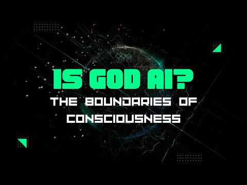 Is God AI?