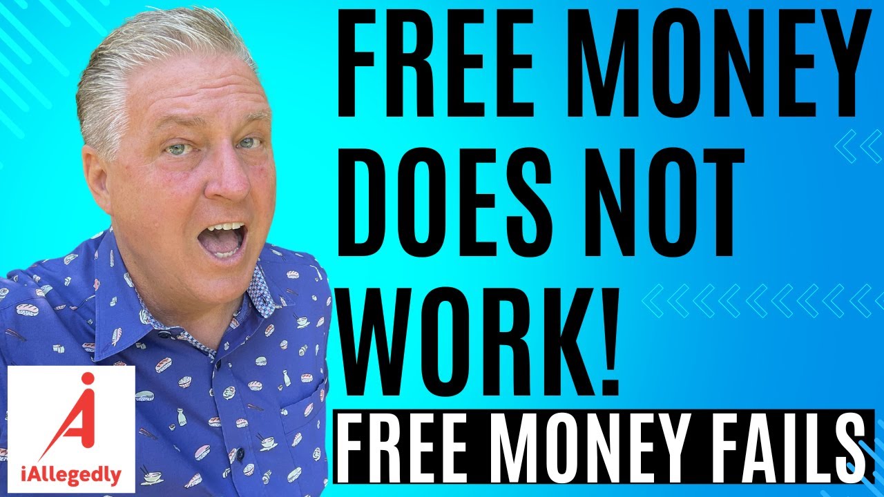 Free Money Does Not Work! - Free Money Fails
