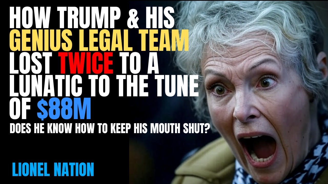 How Trump & His Genius Legal Team Lost Twice to a Lunatic to the Tune of $88M