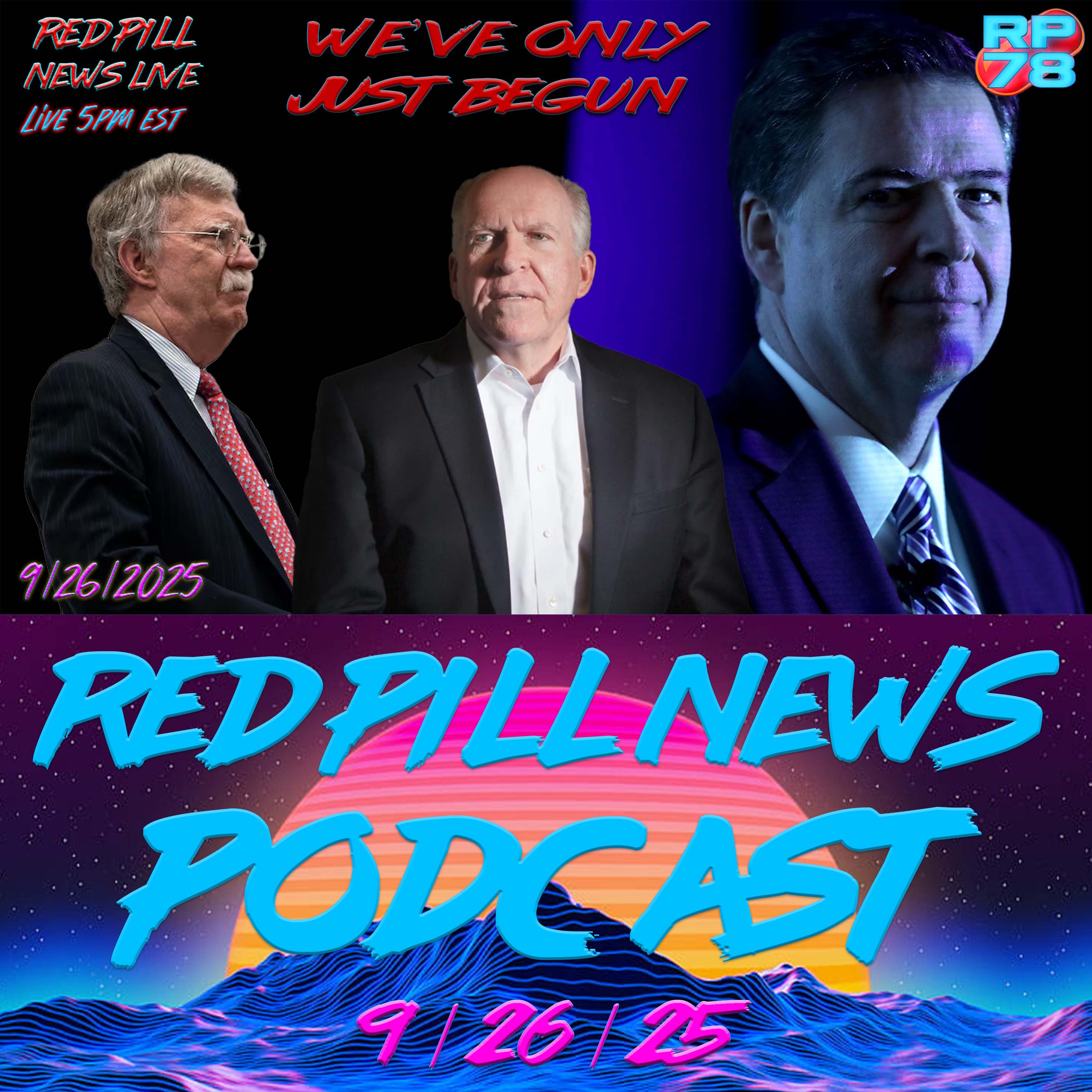 LOW HANGING FRUIT: More Comey Indictments, RICO To Follow on Red Pill News Live
