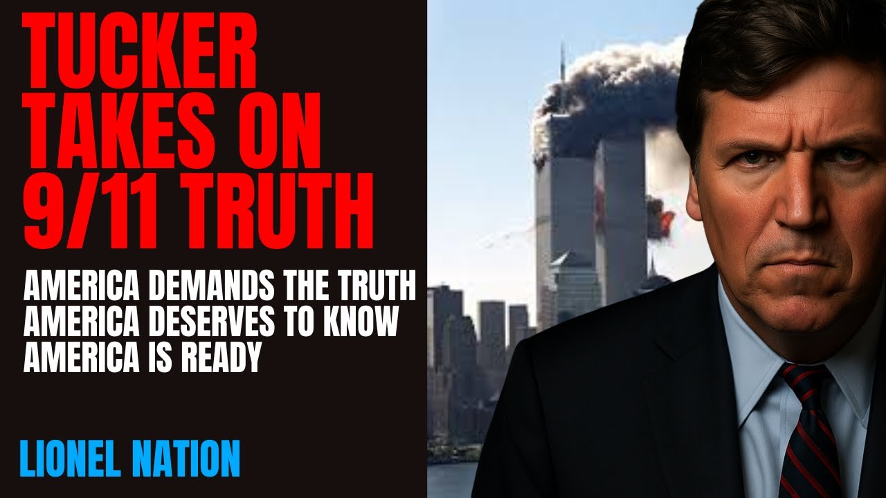 The Shocking Truth About 9/11: Tucker Carlson Exposes the Lies