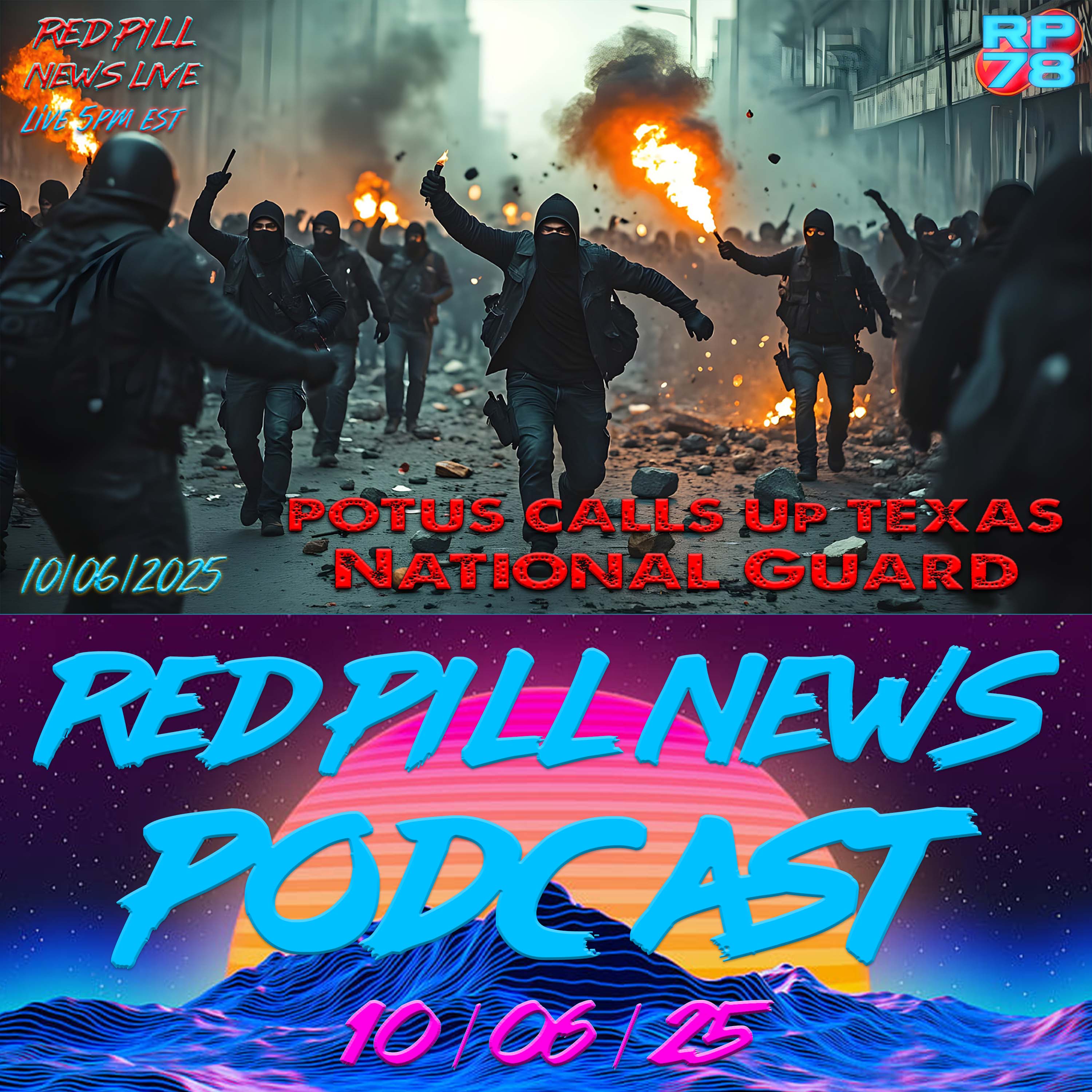The Antifa Insurrection: National Guard Deploys on Red Pill News Live