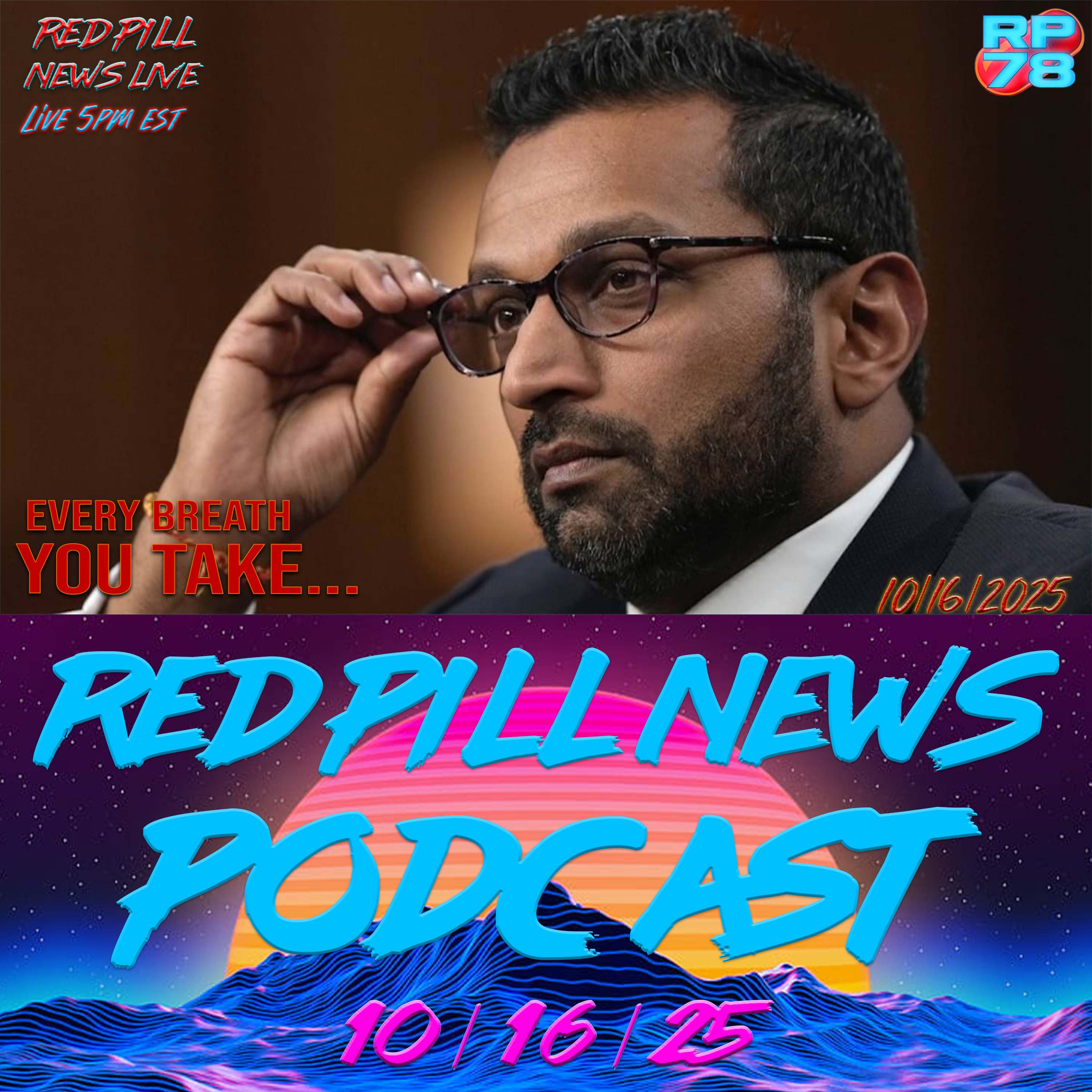 Criminals In Positions of Power - Kash Is Watching You on Red Pill News Live