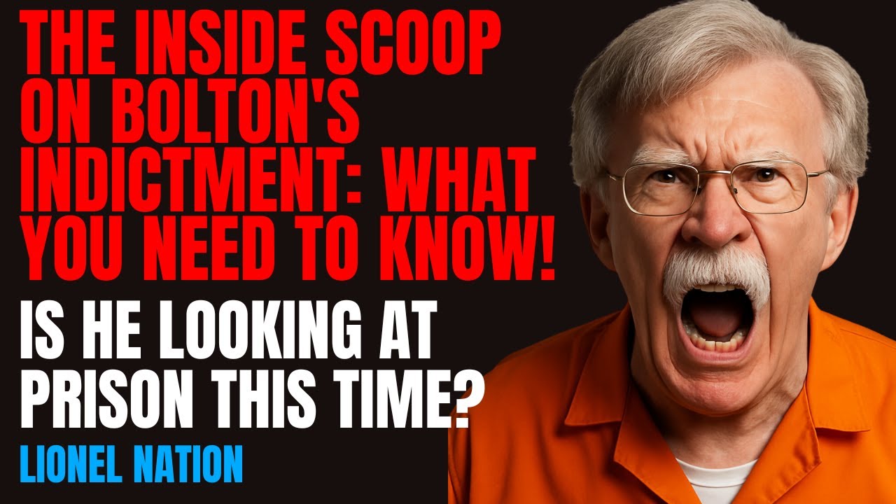 The Inside Scoop on Bolton's Indictment – What You Need to Know!