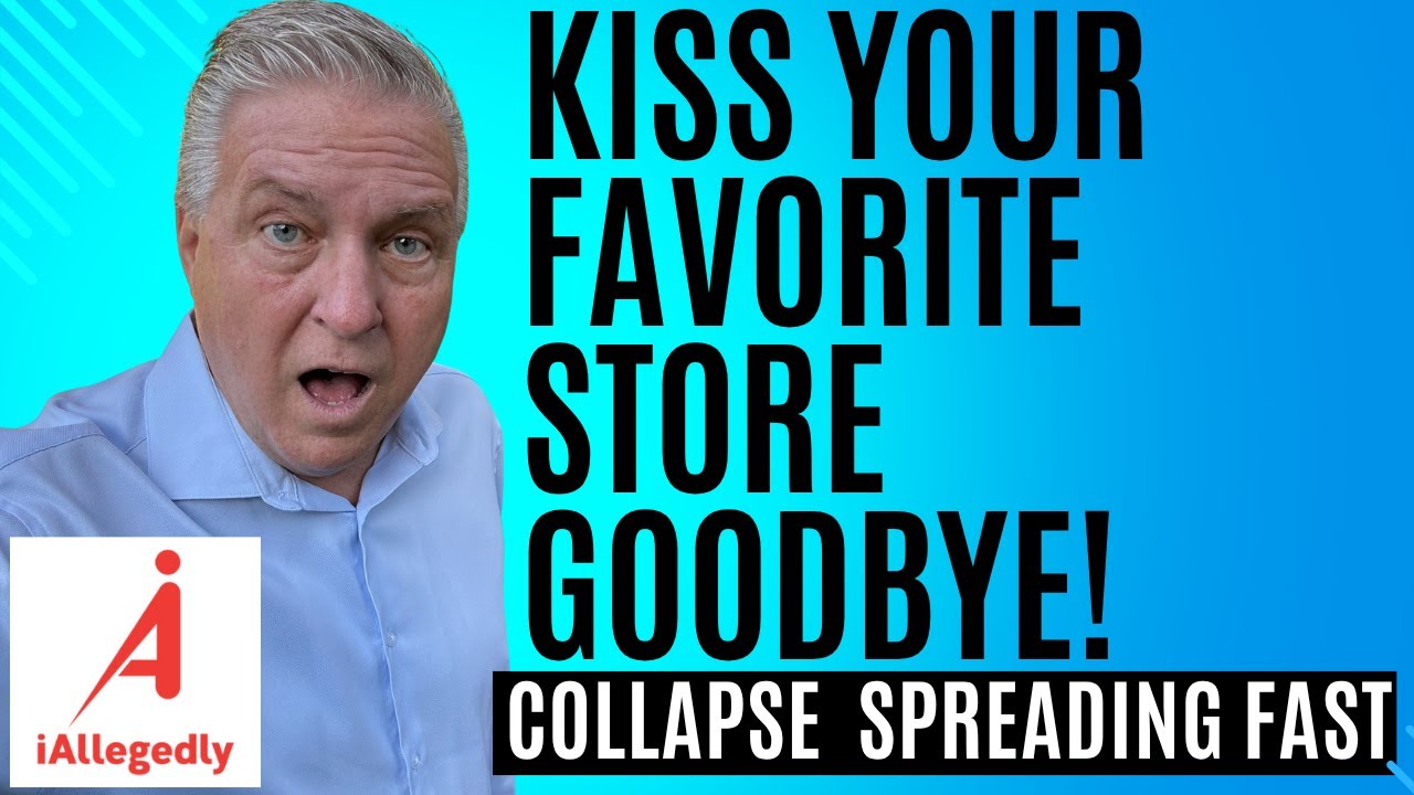 Kiss Your Favorite Store Goodbye! - Retail Collapse Is Spreading Fast