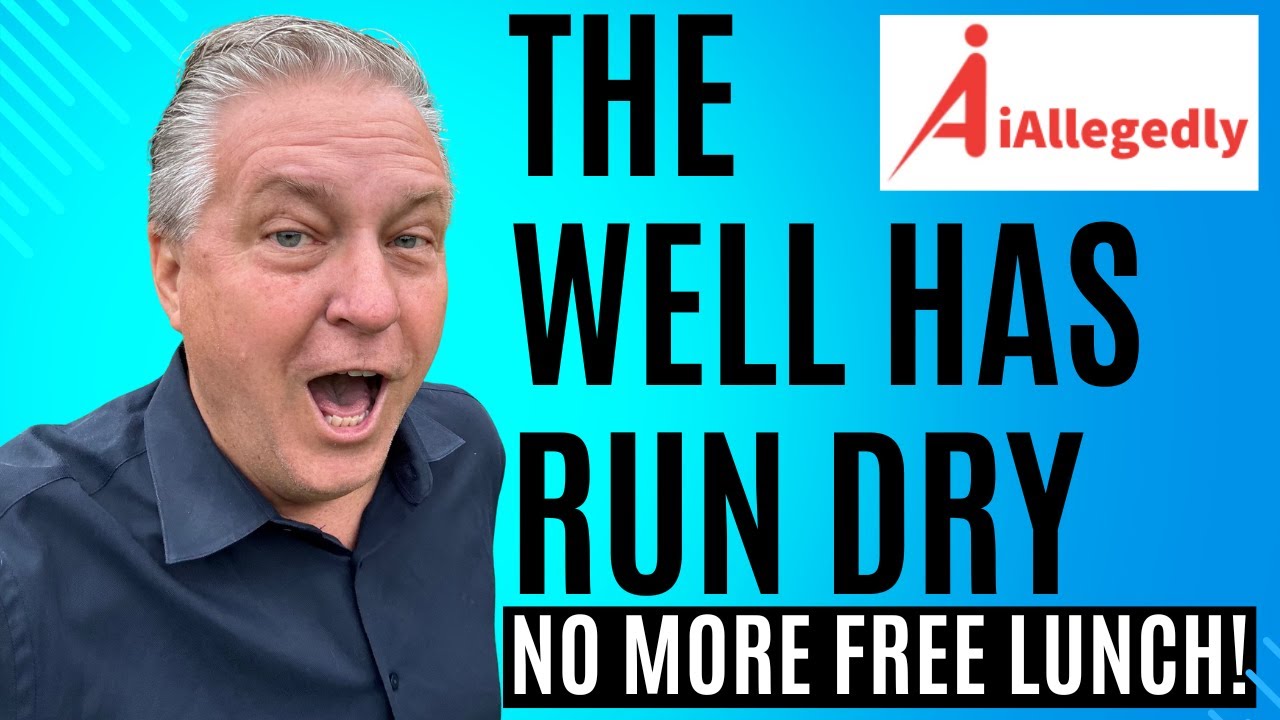 The Well has Run Dry - No More FREE Lunch!
